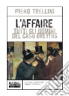 L'Affaire. Tutti gli uomini del caso Dreyfus. E-book. Formato EPUB ebook