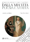 Goethe. Poesia e verità: Testo tedesco a fronte. E-book. Formato PDF ebook