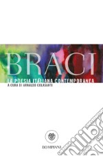 Braci. La poesia italiana contemporanea. E-book. Formato EPUB