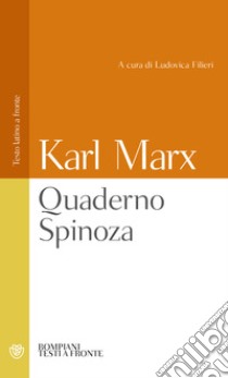 Quaderno Spinoza. E-book. Formato PDF ebook di Karl Marx