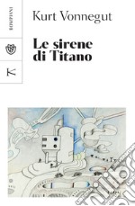 Le sirene di Titano. E-book. Formato EPUB ebook