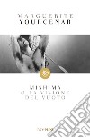 Mishima o La visione del vuoto. E-book. Formato PDF ebook