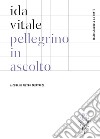 Pellegrino in ascolto: Testo spagnolo a fronte. E-book. Formato EPUB ebook