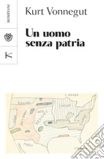 Un uomo senza patria. E-book. Formato PDF ebook di Kurt Vonnegut