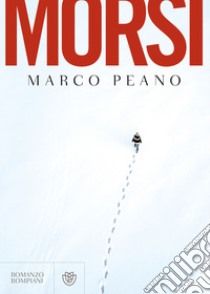 Morsi. E-book. Formato PDF ebook di Marco Peano