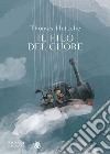 Il filo del cuore. E-book. Formato EPUB ebook di Thomas Hettche