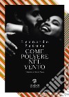 Come polvere nel vento. E-book. Formato EPUB ebook