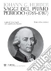 Herder. Saggi del primo periodo (1765-1787): Testo tedesco a fronte. E-book. Formato PDF ebook