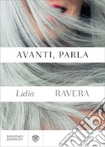 Avanti, parla. E-book. Formato EPUB ebook