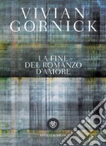 La fine del romanzo d'amore. E-book. Formato EPUB ebook