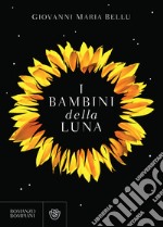 I bambini della luna. E-book. Formato EPUB ebook