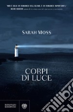 Corpi di luce. E-book. Formato EPUB