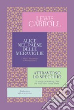 Alice nel paese delle meraviglie. Attraverso lo specchio. E-book. Formato EPUB ebook