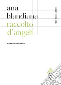 Raccolto d'angeli: Testo romeno a fronte. E-book. Formato EPUB ebook