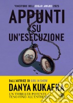 Appunti su un'esecuzione. E-book. Formato EPUB ebook