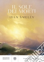 Il sole dei morti. E-book. Formato EPUB ebook