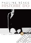 Histoire d'O. E-book. Formato EPUB ebook di Pauline Réage