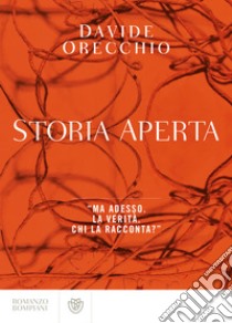 Storia aperta. E-book. Formato EPUB ebook di Davide Orecchio