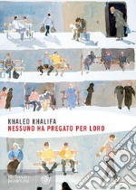 Nessuno ha pregato per loro. E-book. Formato PDF