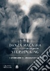 Danza Macabra: Un ballo nel fantastico sui passi di Stephen King. E-book. Formato EPUB ebook di Loredana Lipperini