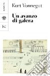 Un avanzo di galera. E-book. Formato EPUB ebook