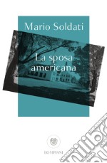 La sposa americana. E-book. Formato EPUB ebook