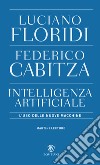 Intelligenza artificiale: L'uso delle nuove macchine. E-book. Formato EPUB ebook di Luciano Floridi