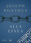 Alla linea. E-book. Formato EPUB ebook