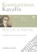 Kavafis. Poesie e prose: Testo greco a fronte. E-book. Formato PDF ebook