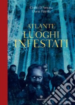 Atlante dei luoghi infestati. E-book. Formato EPUB ebook