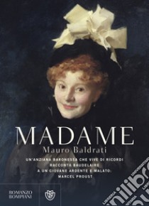 Madame. E-book. Formato EPUB ebook di Mauro Baldrati