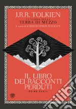 Il libro dei racconti perduti. E-book. Formato EPUB ebook