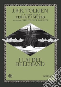 I lai del Beleriand. E-book. Formato EPUB ebook di J.R.R. Tolkien