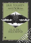 I lai del Beleriand. E-book. Formato EPUB ebook