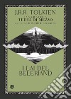 I lai del Beleriand. E-book. Formato PDF ebook