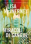 Miracoli di sangue. E-book. Formato EPUB ebook di Lisa McInerney