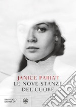 Le nove stanze del cuore. E-book. Formato EPUB ebook