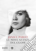 Le nove stanze del cuore. E-book. Formato PDF ebook