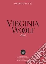 Virginia Woolf. Diari. Volume I (1915-1919). E-book. Formato EPUB ebook