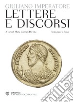 Lettere e discorsi: Testo greco a fronte. E-book. Formato PDF