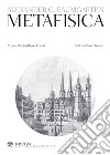 Metafisica: Testo latino a fronte. E-book. Formato PDF ebook