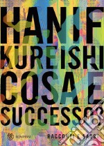 Cosa è successo?: Racconti e saggi. E-book. Formato EPUB ebook