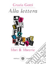 Alla lettera L: Libri & librerie. E-book. Formato EPUB ebook