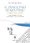 Il pinguino senza frac e altri racconti. E-book. Formato EPUB ebook di Silvio D’Arzo