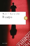 Il corpo. E-book. Formato EPUB ebook di Hanif Kureishi