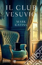 Il club Vesuvio. E-book. Formato EPUB