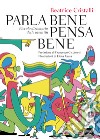 Parla bene pensa bene: Piccolo dizionario delle identità. E-book. Formato PDF ebook di Beatrice Cristalli