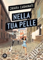 Nella tua pelle. E-book. Formato EPUB ebook