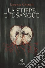 La stirpe e il sangue. E-book. Formato EPUB ebook