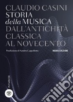 Storia della musica dall’antichità classica al Novecento. E-book. Formato EPUB ebook